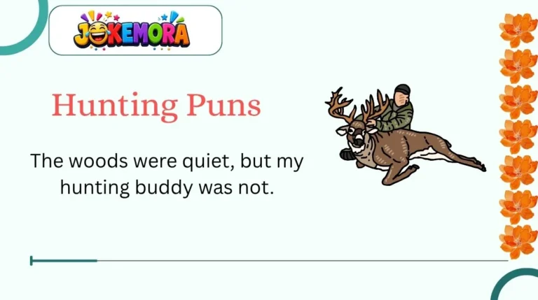 Hunting Puns