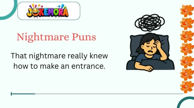 Nightmare Puns
