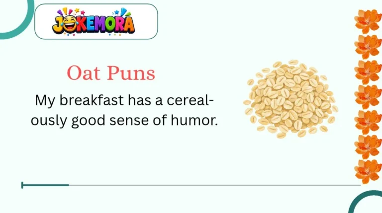 Oat Puns