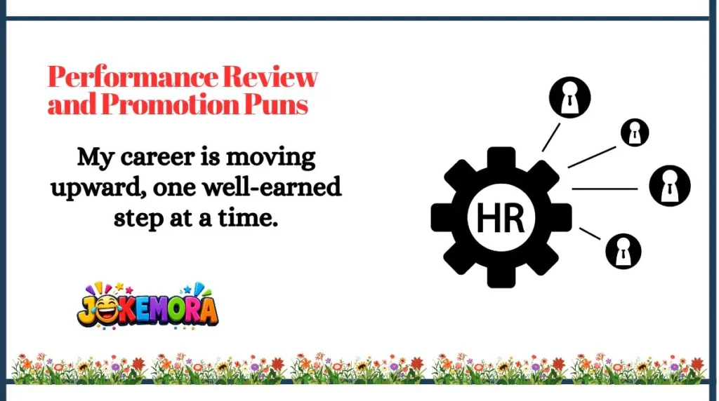 Performance Review and Promotion Puns