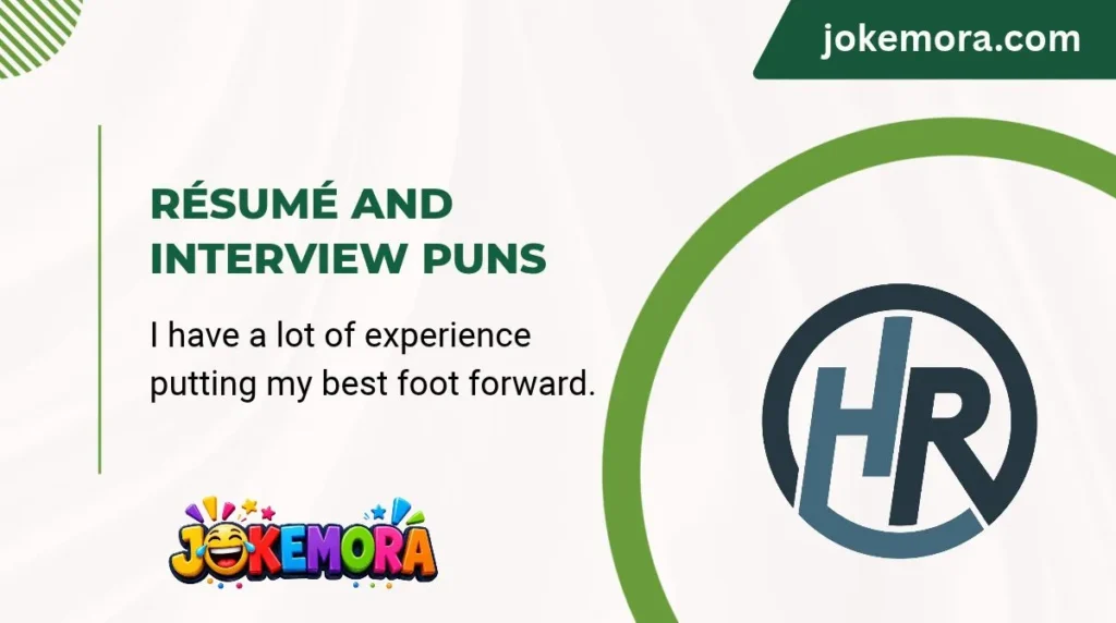 Résumé and Interview Puns