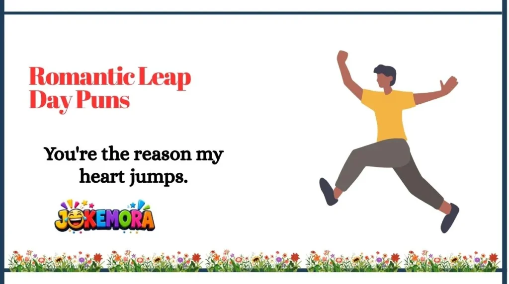 Romantic Leap Day Puns