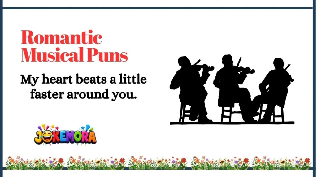 Romantic Musical Puns