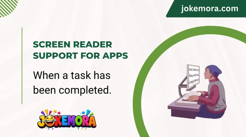 Screen Reader Support for Apps