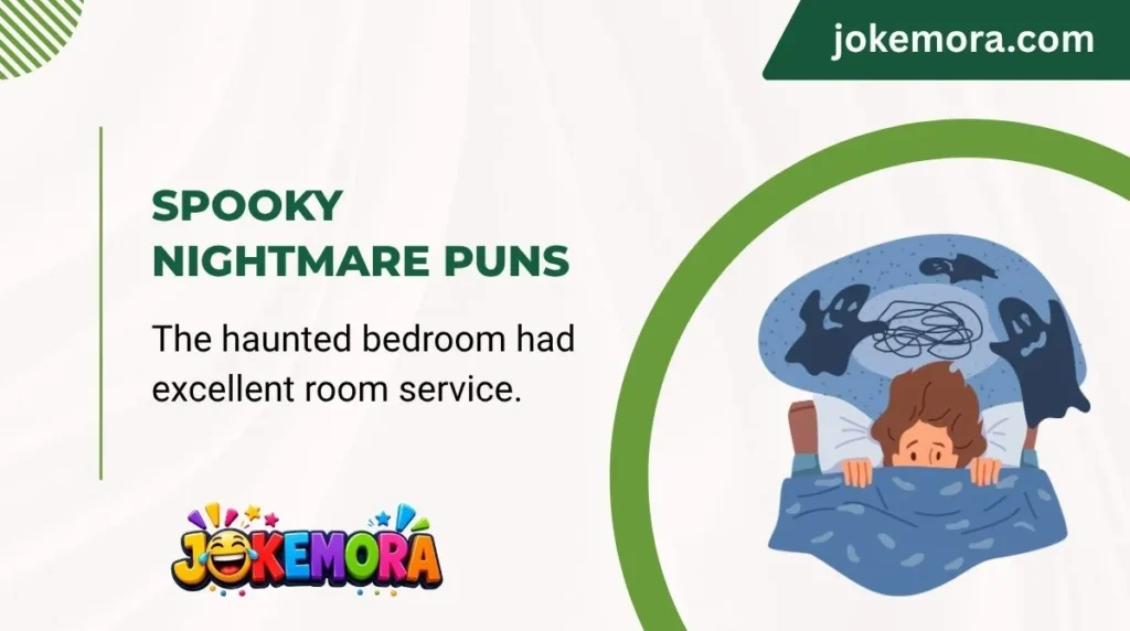 Spooky Nightmare Puns