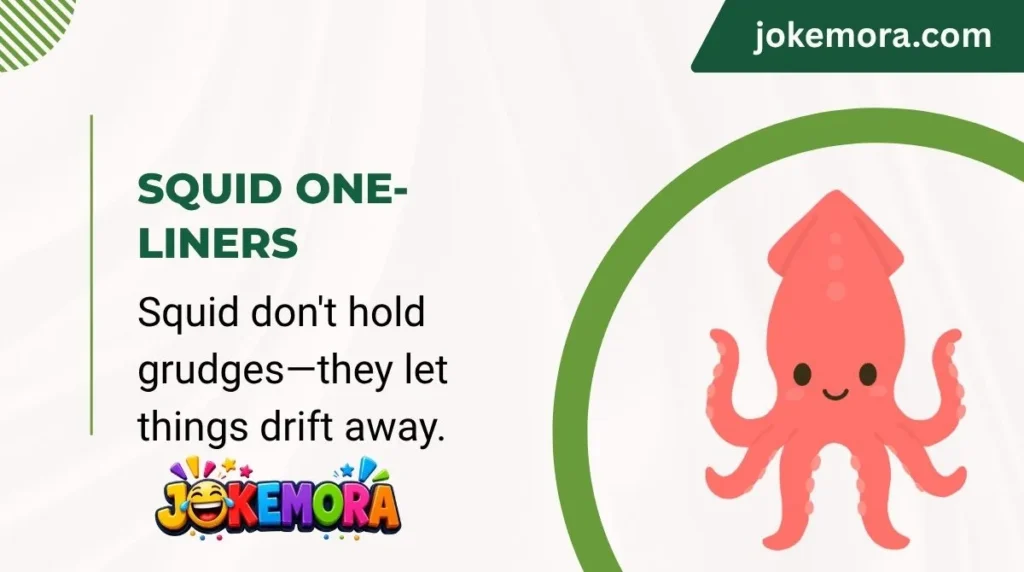 Squid One-Liners