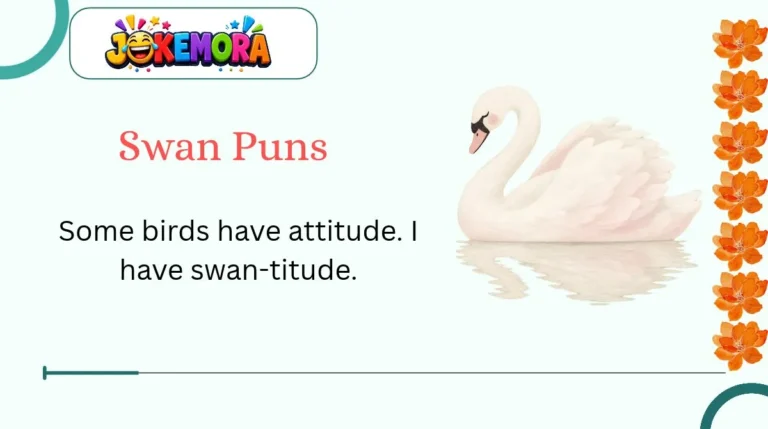 Swan Puns