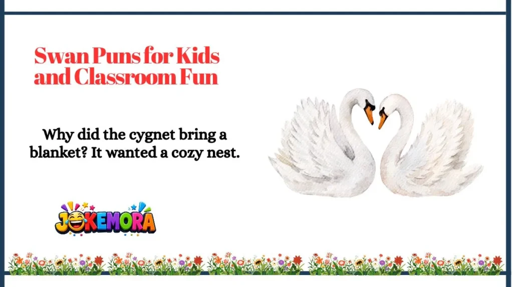 Swan Puns for Kids and Classroom Fun