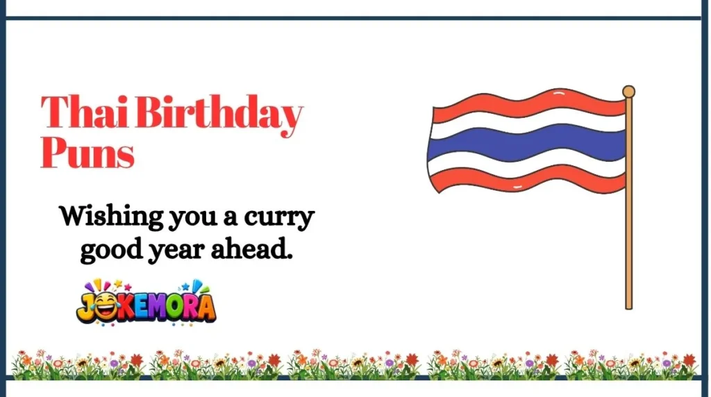 Thai Birthday Puns