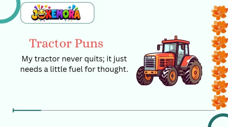 Tractor Puns