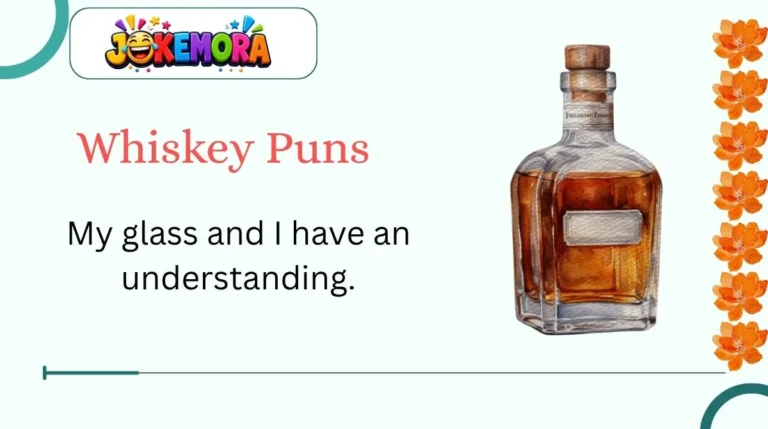 Whiskey Puns